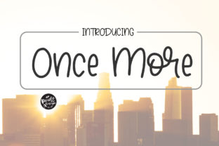 Once More Font: A Chic Typeface for Branding